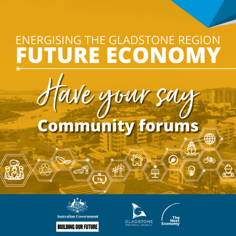 Have Your Say: Energising The Future Economy Of The Gladstone Region ...